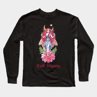 Evil beauty Long Sleeve T-Shirt